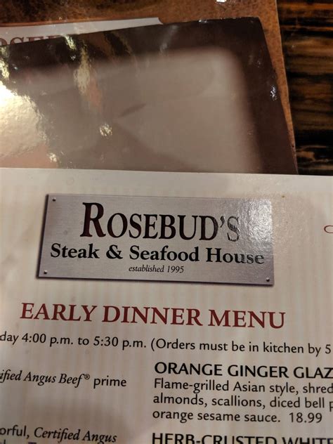 Rosebud's steak and seafood house menu - Rosebud Steakhouse RS - MUNSTER. You can only place scheduled delivery orders. Pickup ASAP from 9601 Calumet Avenue, Suite D. Appetizers Soup & Salad Steaks & Chops Favorites Seafood Rosebud Classics Sides. Dessert. Popular Items. Jalapeno Corn Chowder. $7.00 + ... House Salad. $9.00. Wedge Salad. $15.00.